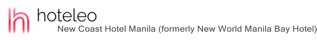 hoteleo - New Coast Hotel Manila (formerly New World Manila Bay Hotel)
