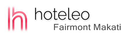 hoteleo - Fairmont Makati